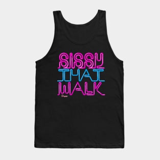 Sissy that walk from Drag Race Tank Top